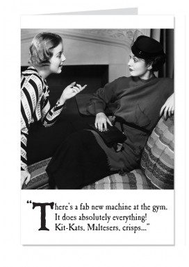 Funny Greedy Ladies Birthday Card